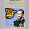 El Siglo de Oro: La Poesia (Abridged) Audiobook, by Frank Rivera