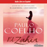 El Zahir (The Zahir) (Dramatized) Audiobook, by Paulo Coelho