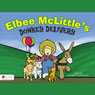 Elbee McLittles Donkey Delivery (Unabridged) Audiobook, by Christina Steele-Kurtin