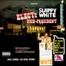 Elect Slappy White Vice President Audiobook, by Slappy White