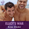 Elliots War: Gaymes (Unabridged) Audiobook, by Kim Dare