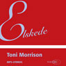 Elskede (Beloved) (Unabridged) Audiobook, by Toni Morrison