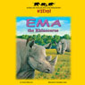Ema the Rhinoceros (Unabridged) Audiobook, by Chelsea Gillian Grey