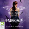 Embrace (Unabridged) Audiobook, by Jessica Shirvington