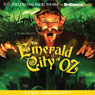 The Emerald City of Oz (Dramatized) Audiobook, by L. Frank Baum