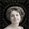 Emily Fox-Seton: The Making of a Marchioness and The Methods of Lady Walderhurst (Unabridged) Audiobook, by Frances Hodgson-Burnett
