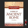Empire of Ancient Rome (Unabridged) Audiobook, by Michael Burgan