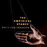 The Empirical Stance: The Terry Lectures Series (Unabridged) Audiobook, by Bas C. van Fraassen
