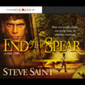 End of the Spear (Abridged) Audiobook, by Steve Saint