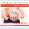 Enjoy Your Pregnancy (Self-Hypnosis & Meditation) Audiobook, by Amy Applebaum