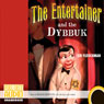 The Entertainer and the Dybbuk (Unabridged) Audiobook, by Sid Fleischman
