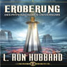 Eroberung des Physikalischen Universums (Conquest of the Physical Universe) (Unabridged) Audiobook, by L. Ron Hubbard