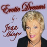 Erotic Dreams (Unabridged) Audiobook, by Joan Hanger