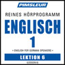 ESL German Phase 1, Unit 06: Learn to Speak and Understand English as a Second Language with Pimsleur Language Programs Audiobook, by Pimsleur