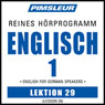 ESL German Phase 1, Unit 29: Learn to Speak and Understand English as a Second Language with Pimsleur Language Programs Audiobook, by Pimsleur