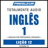 ESL Port (Braz) Phase 1, Unit 12: Learn to Speak and Understand English as a Second Language with Pimsleur Language Programs Audiobook, by Pimsleur