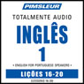 ESL Port (Braz) Phase 1, Unit 16-20: Learn to Speak and Understand English as a Second Language with Pimsleur Language Programs Audiobook, by Pimsleur