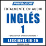 ESL Spanish Phase 1, Unit 16-20: Learn to Speak and Understand English as a Second Language with Pimsleur Language Programs Audiobook, by Pimsleur