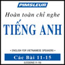 ESL Vietnamese Phase 1, Unit 11-15: Learn to Speak and Understand English as a Second Language with Pimsleur Language Programs Audiobook, by Pimsleur