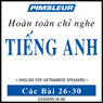 ESL Vietnamese Phase 1, Unit 26-30: Learn to Speak and Understand English as a Second Language with Pimsleur Language Programs Audiobook, by Pimsleur
