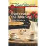 Espresso in the Morning (Unabridged) Audiobook, by Dorie Graham