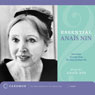 Essential Anais Nin (Abridged) Audiobook, by Anais Nin