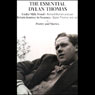 The Essential Dylan Thomas Audiobook, by Dylan Thomas