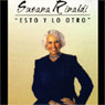 Esto y lo Otro (Texto Completo) (This or the Other ) (Unabridged) Audiobook, by Susana Rinaldi