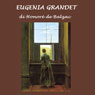 Eugenia Grandet (Unabridged) Audiobook, by Honore de Balzac