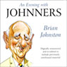 An Evening with Johnners Audiobook, by Brian Johnston