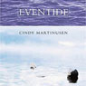Eventide (Unabridged) Audiobook, by Cindy Martinusen