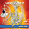 Exploring Creation with Human Anatomy and Physiology: Young Explorer Series (Unabridged) Audiobook, by Jeannie K. Fulbright