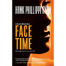 Face Time: A Charlotte McNally Mystery, Book 2 (Unabridged) Audiobook, by Hank Phillippi Ryan