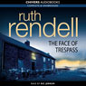 The Face of Trespass (Unabridged) Audiobook, by Ruth Rendell
