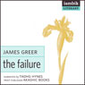 The Failure (Unabridged) Audiobook, by James Greer