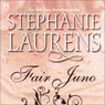 Fair Juno (Unabridged) Audiobook, by Stephanie Laurens