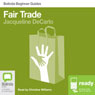Fair Trade: Bolinda Beginner Guides (Unabridged) Audiobook, by Jacqueline DeCarlo