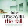 The Fall (Unabridged) Audiobook, by Claire McGowan