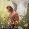 Fallen (Unabridged) Audiobook, by Pia Veleno