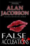 False Accusations (Unabridged) Audiobook, by Alan Jacobson