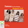 Famous for Five Minutes (Unabridged) Audiobook, by Margaret Clark