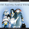 The Fantora Family Files (Unabridged) Audiobook, by Adele Geras