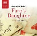 Faros Daughter (Abridged) Audiobook, by Georgette Heyer