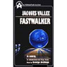 Fastwalker: A Novel (Abridged) Audiobook, by Jacques Vallee