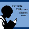 Favorite Childrens Stories, Volume 2 Audiobook, by Mabel B. Taggart