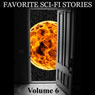 Favorite Science Fiction Stories, Volume 6 (Unabridged) Audiobook, by Richard Stockham