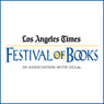 Fiction: L.A. Writes the World (2009): Los Angeles Times Festival of Books Audiobook, by Chris Abani