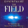 The Field (Abridged) Audiobook, by Lynne McTaggart