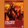 The Fiery Furnace (Dramatized) (Unabridged) Audiobook, by Timothy Mason