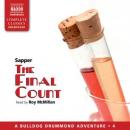 The Final Count: Bulldog Drummond, Book 4 (Unabridged) Audiobook, by Sapper